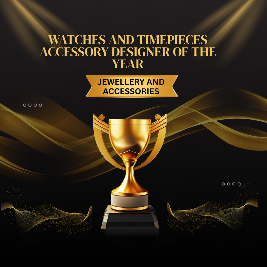 Watches and Timepieces Accessory Designer of the Year